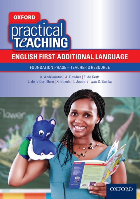 Book Oxford Practical Teaching: English FAL Foundation Phase Teacher's Resource ePDF free