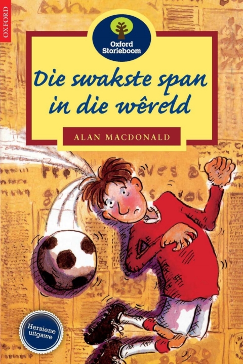 Book Oxford Storieboom Fase 15 Die swakste span in die wêreld free