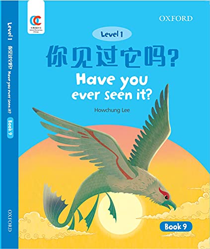 Book OEC Level 1 Student's Book 9: Have you ever seen it? (Oxford Elementary Chinese, Level 1, 9) free