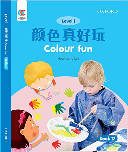 Book OEC Level 1 Student's Book 12: Colour Fun (Oxford Elementary Chinese, Level 1, 12) free