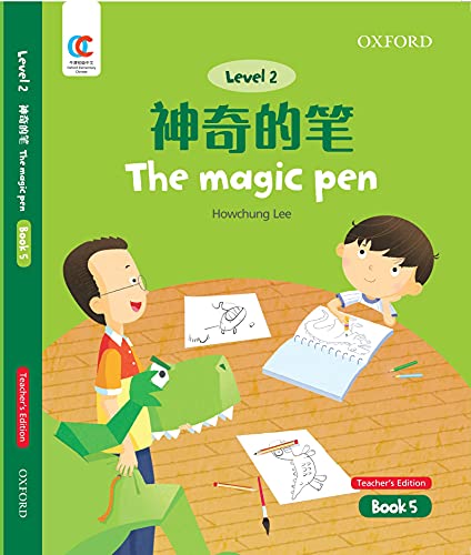 Book OEC Level 2 Student's Book 5, Teacher's Edition: Magic Pen (Oxford Elementary Chinese, Level 2, 5) free
