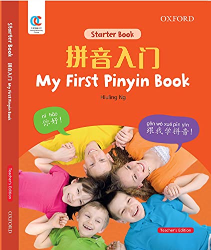 Book My First Pinyin Book, Teacher's Edition (Oxford Elementary Chinese, Starter Book) free