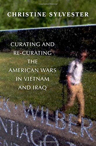 Book Curating and Re-Curating the American Wars in Vietnam and Iraq free