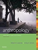 Book Anthropology: What Does it Mean to Be Human? free