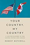 Book Your Country, My Country: A Unified History of the United States and Canada free