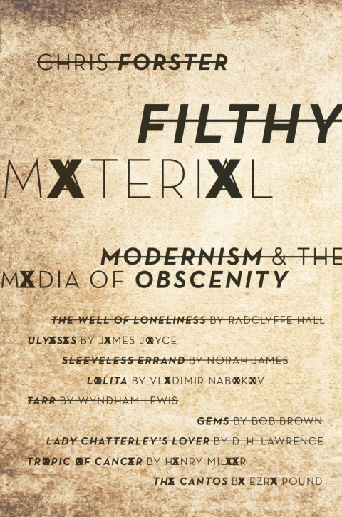 Book Filthy Material: Modernism and the Media of Obscenity free