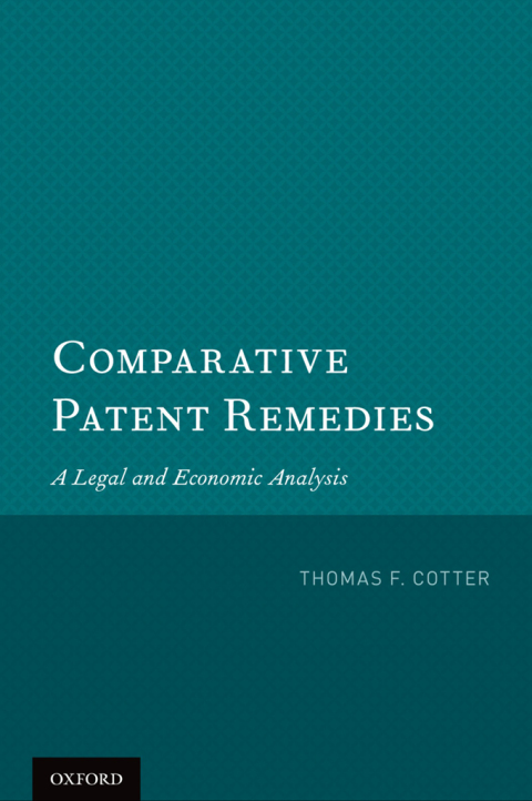 Book Comparative Patent Remedies: A Legal and Economic Analysis free