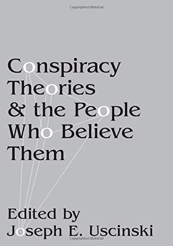 Book Conspiracy Theories and the People Who Believe Them free