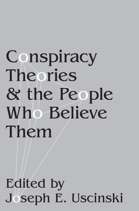 Book Conspiracy Theories and the People Who Believe Them free