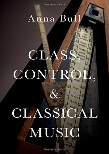 Book Class, Control, and Classical Music free