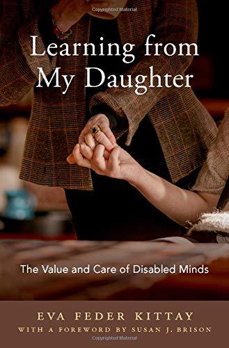 Book Learning from My Daughter: The Value and Care of Disabled Minds free