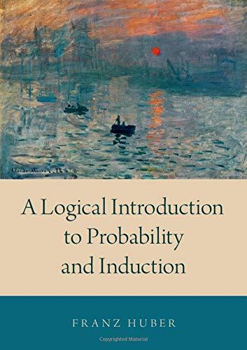Book A Logical Introduction to Probability and Induction free