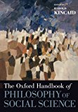 Book The Oxford Handbook of Philosophy of Social Science (Oxford Handbooks) free