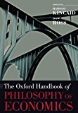 Book The Oxford Handbook of Philosophy of Economics (Oxford Handbooks) free