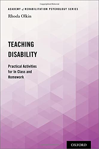 Book Teaching Disability: Practical Activities for In Class and Homework (Academy of Rehabilitation Psychology Series) free
