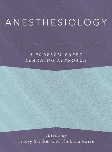 Book Anesthesiology: A Problem-Based Learning Approach (Anaesthesiology: A Problem Based Learning Approach) free