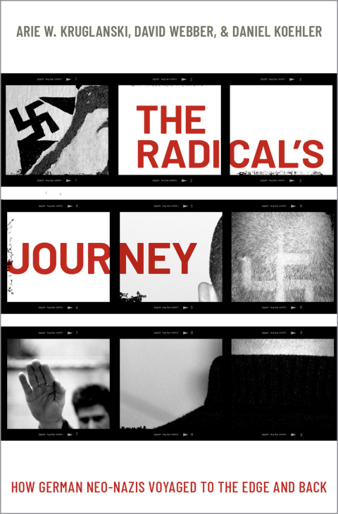 Book The Radical's Journey: How German Neo-Nazis Voyaged to the Edge and Back free