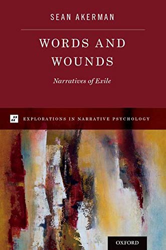 Book Words and Wounds: Narratives of Exile (Explorations in Narrative Psychology) free