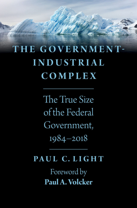 Book The Government-Industrial Complex: The True Size of the Federal Government, 1984-2018 free