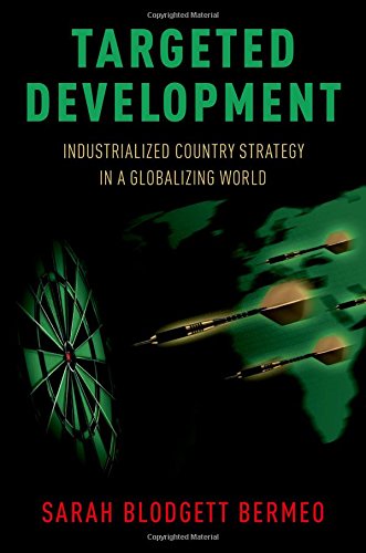 Book Targeted Development: Industrialized Country Strategy in a Globalizing World free
