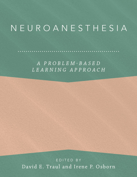 Book Neuroanesthesia: A Problem-Based Learning Approach free