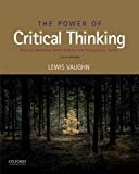 Book The Power of Critical Thinking: Effective Reasoning about Ordinary and Extraordinary Claims free