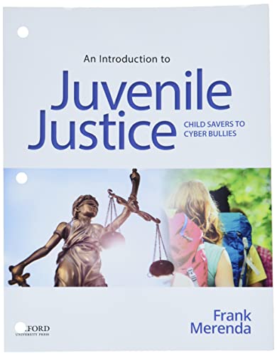 Book An Introduction to Juvenile Justice: Child Savers to Cyber Bullies free