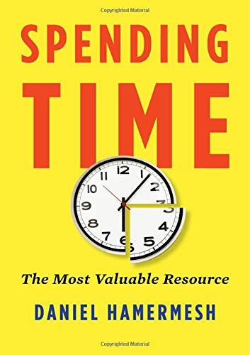 Book Spending Time: The Most Valuable Resource free