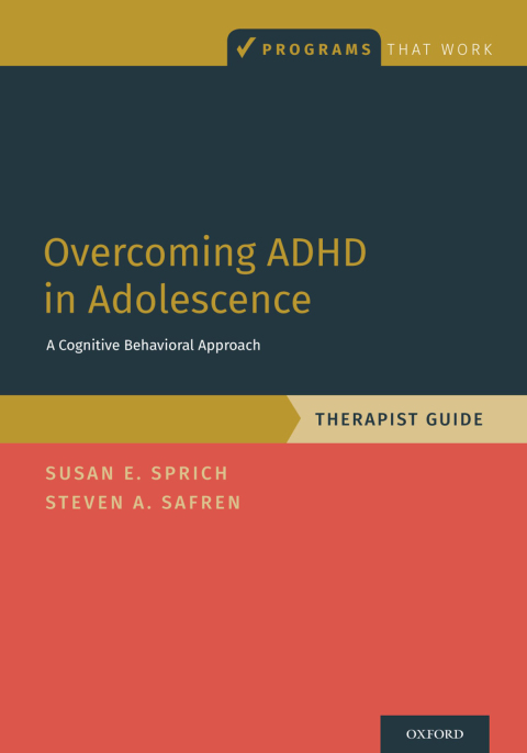 Book Overcoming ADHD in Adolescence: A Cognitive Behavioral Approach, Therapist Guide (Programs That Work) free