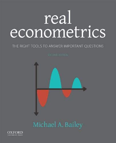 Book Real Econometrics: The Right Tools to Answer Important Questions free