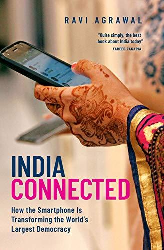 Book India Connected: How the Smartphone is Transforming the World's Largest Democracy free