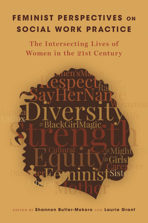 Book Feminist Perspectives on Social Work Practice: The Intersecting Lives of Women in the 21st Century free