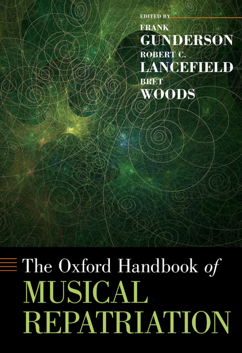 Book The Oxford Handbook of Musical Repatriation free