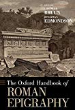 Book The Oxford Handbook of Roman Epigraphy free