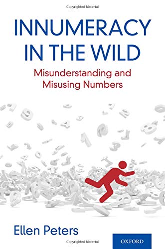 Book Innumeracy in the Wild: Misunderstanding and Misusing Numbers free
