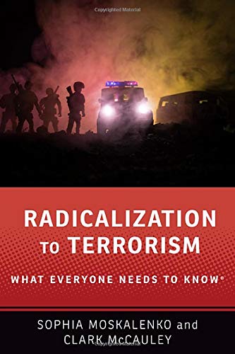 Book Radicalization to Terrorism: What Everyone Needs to Know® free