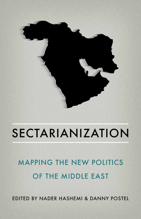 Book Sectarianization: Mapping the New Politics of the Middle East free