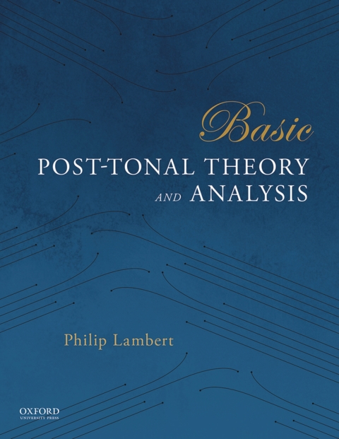 Book Basic Post-Tonal Theory and Analysis free