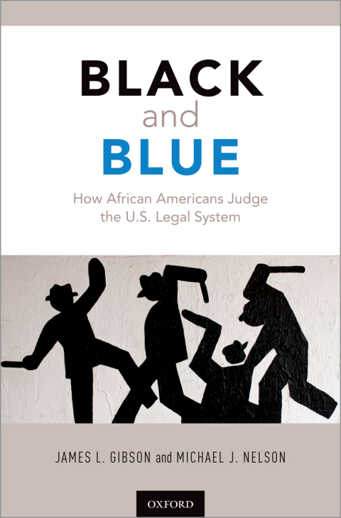 Book Black and Blue: How African Americans Judge the U.S. Legal System free