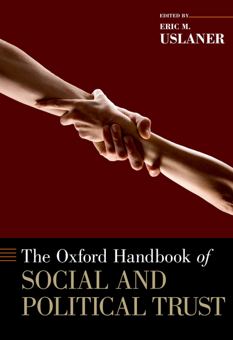 Book The Oxford Handbook of Social and Political Trust (Oxford Handbooks) free