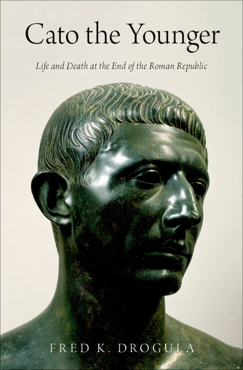 Book Cato the Younger: Life and Death at the End of the Roman Republic free