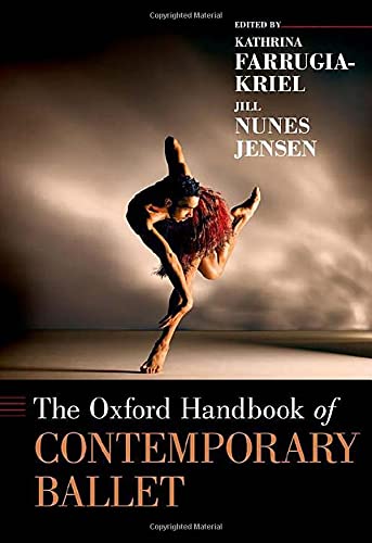 Book The Oxford Handbook of Contemporary Ballet (Oxford Handbooks) free