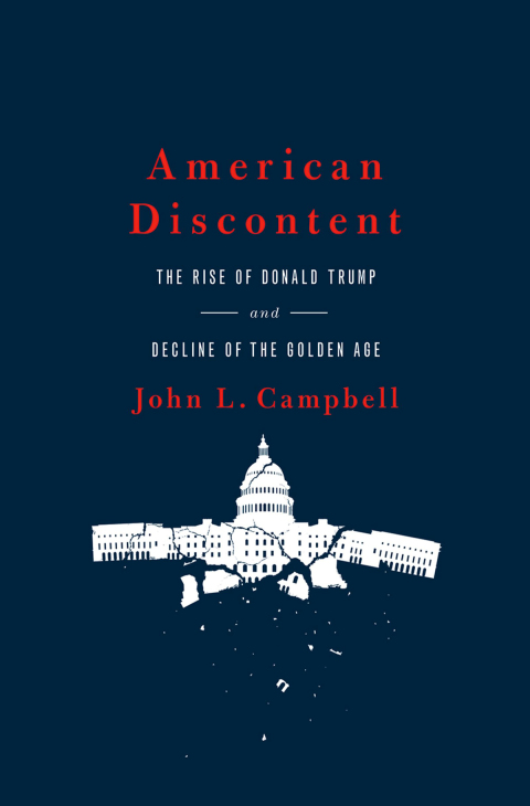 Book American Discontent: The Rise of Donald Trump and Decline of the Golden Age free