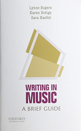 Book Writing in Music: A Brief Guide (Brief Guides to Writing in the Disciplines) free