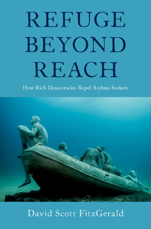 Book Refuge beyond Reach: How Rich Democracies Repel Asylum Seekers free