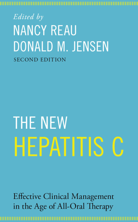 Book The New Hepatitis C: Effective Clinical Management in the Age of All-Oral Therapy (Oxford American Infectious Disease Library) free