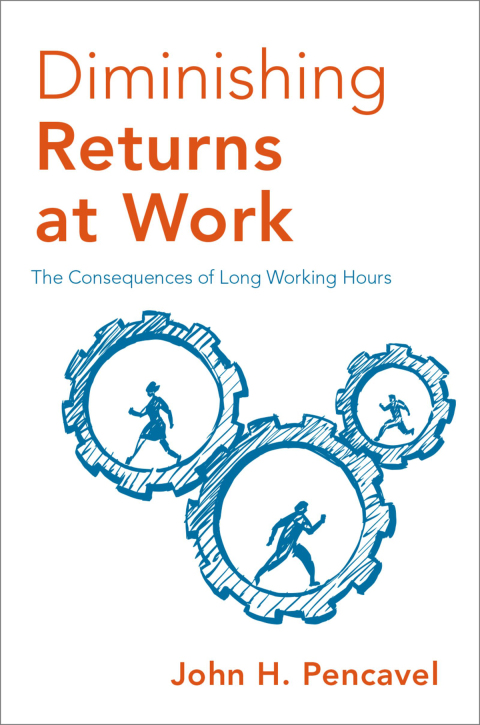 Book Diminishing Returns at Work: The Consequences of Long Working Hours free