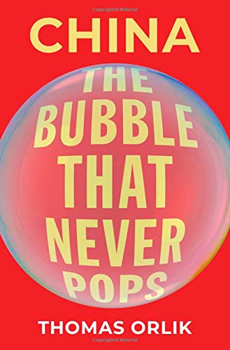 Book China: The Bubble that Never Pops free