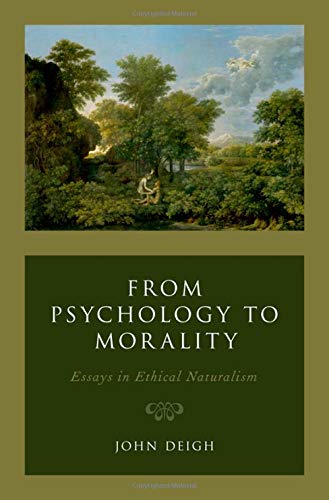 Book From Psychology to Morality: Essays in Ethical Naturalism free