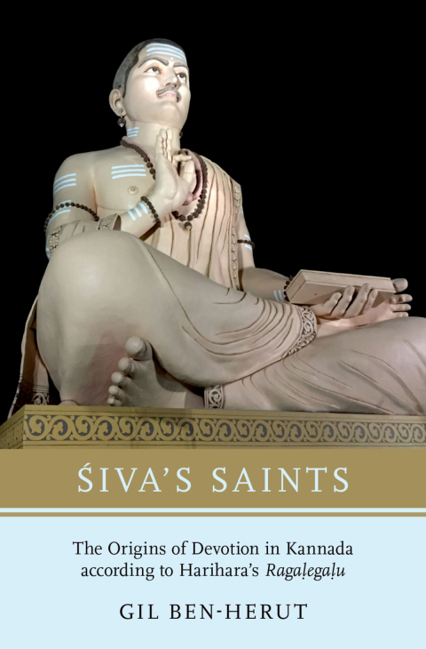 Book Siva's Saints: The Origins of Devotion in Kannada according to Harihara's Ragalegalu free